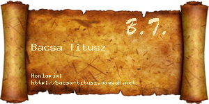 Bacsa Titusz névjegykártya